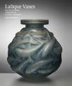 Lalique Vases: The New Zealand Collection of Dr Jack C. Richards
