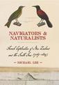 Navigators & Naturalists: French Exploration of New Zealand and the Pacific (1769-1824)