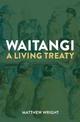 Waitangi: a Living Treaty: 2019