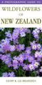 Photographic Guide To Wildflowers Of New Zealand