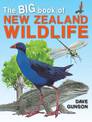 Big Book of New Zealand Wildlife