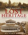 New Zealands Lost Heritage