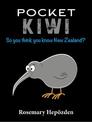 Pocket Kiwi: a Humble History of Aotearoa