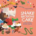 Snake Brought Cake: A New Zealand Birthday Zooprise!