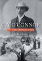 C. Y. O'Connor: His Life and Legacy