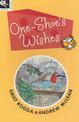 One-Shoe's Wishes