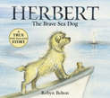 Herbert: The Brave Sea Dog