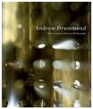 Andrew Drummond: Observation /  Action / Reflection