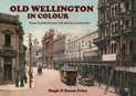 Old Wellington in Colour