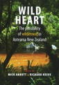 Wild Heart: The possibility of wilderness in Aotearoa New Zealand