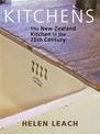 Kitchens: The New Zealand Kitchen in the 20th Century