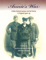 Annie's War: A New Zealand Woman and Her Family in England 1916-19