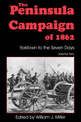 The Peninsula Campaign Of 1862: Yorktown To The Seven Days, Vol. 2