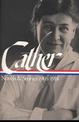 Willa Cather: Novels and Stories 1905-1918: A Library of America College Edition