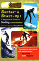 Surfer's Start-Up: A Beginner's Guide to Surfing