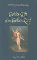 The Golden Gift of the Golden Lord: Prema Dhama Deva Stotram
