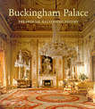 Buckingham Palace: The Official Illustrated History