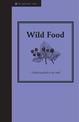 Wild Food: Gathering Food in the Wild