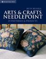 Arts and Crafts Needlepoint: 25 Needlepoint Projects