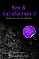 Sex and Satisfaction 2: 20 Erotic Stories