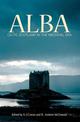 Alba: Celtic Scotland in the Medieval Era