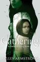 The Gathering: Book 1 of the Darkness Rising Series
