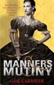 Manners and Mutiny: Number 4 in series