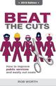 Beat the Cuts: How to Improve Public Services and Easily Cut Costs