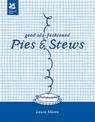Good Old-Fashioned Pies & Stews: New Edition (National Trust Food)