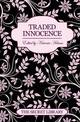 Traded Innocence: The Secret Library