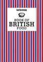 Good Housekeeping Book of British Food (Good Housekeeping)