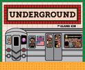 Underground: Subways Around the World