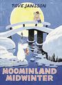 Moominland Midwinter: Special Collector's Edition