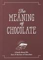 The Meaning of Chocolate