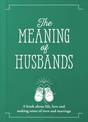The Meaning of Husbands
