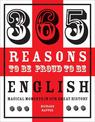 365 Reasons to be Proud to be English: Magical Moments in England's History