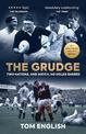 The Grudge: Two Nations, One Match, No Holds Barred
