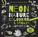Neon Nature Colouring & Sticker Activity Book