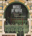 Brussels Art Nouveau: Architecture & Design
