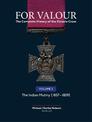 For Valour The Complete History of The Victoria Cross Volume Two: The Indian Mutiny