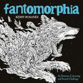 Fantomorphia: An Extreme Colouring and Search Challenge