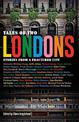 Tales of Two Londons: Stories from a Fractured City