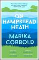On Hampstead Heath: A delightfully sharp and witty comedy of errors
