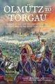 OlmuTz to Torgau: Horace St Paul and the Campaigns of the Austrian Army in the Seven Years War 1758-60