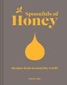 Spoonfuls of Honey: Recipes from around the world