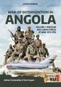 War of Intervention in Angola: Angolan and Cuban Forces at War, 1975-1976