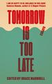 Tomorrow Is Too Late: An International Youth Manifesto for Climate Justice