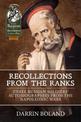 Recollections from the Ranks: Three Russian Soldiers' Autobiographies from the Napoleonic Wars