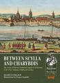 Between Scylla and Charybdis: The Army of Elector Frederick August II of Saxony, 1733-1763. Volume I: Staff and Cavalry