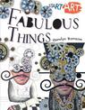 Start Art: Fabulous Things